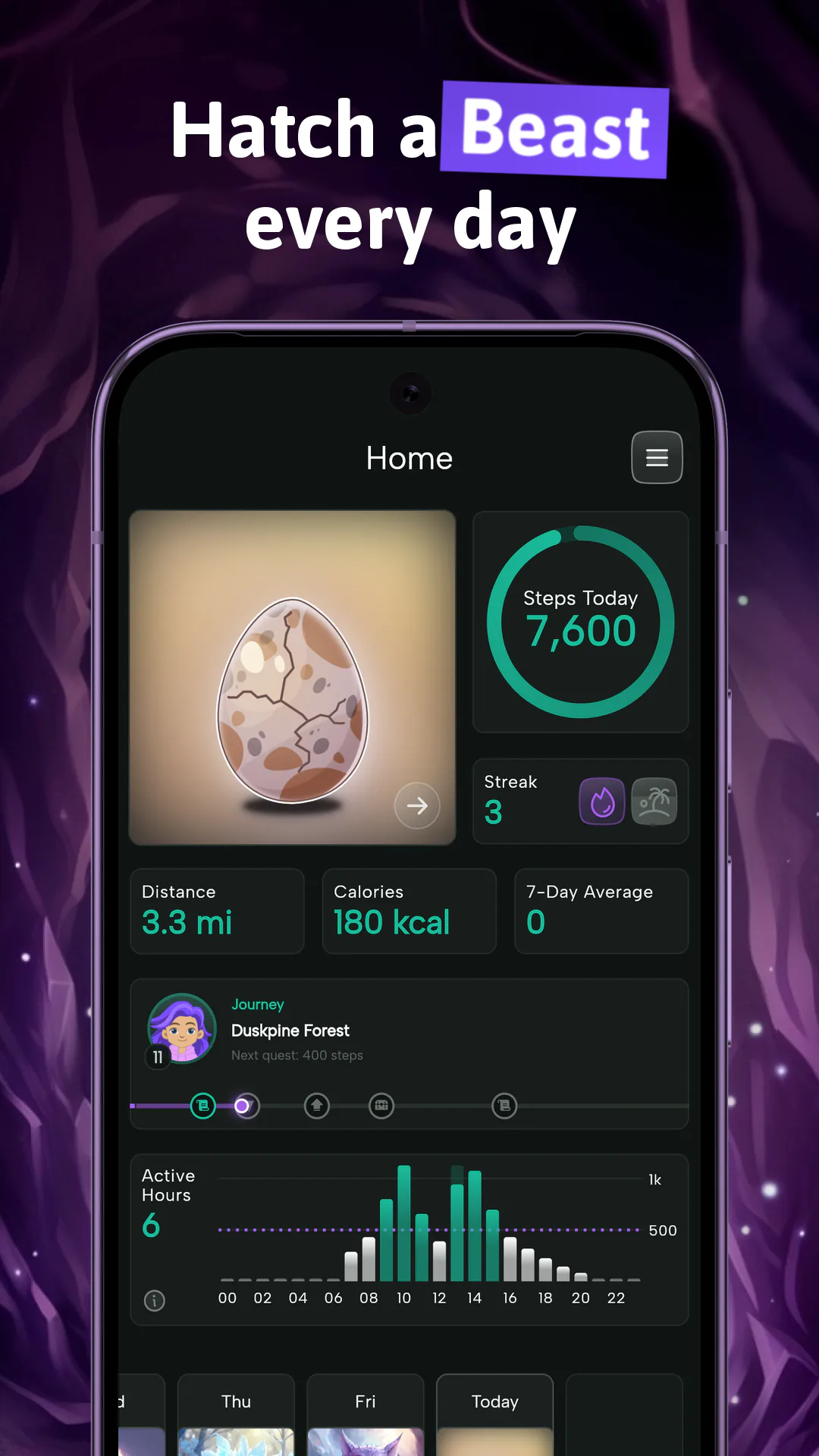 Home screen under Hatch a Beast every day, showing today's egg, 7,600 steps, a 3-day streak, and the Duskpine Forest journey